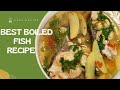 Best Boiled  Fish Recipe / Healthy boiled Fish Recipe #easyrecipe