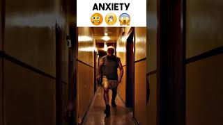 Anxiety 🥶😱😓 #shorts #youtubeshorts #movie