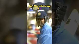 Don't Mess with Sehwag 🔥😈 #shorts #viral