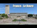 France - Le Havre