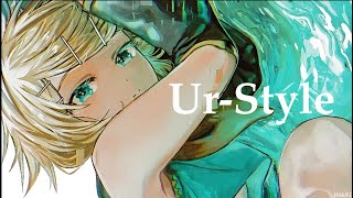 【♪/鏡音リン】『Ur-Style/ 鏡音リン【DATEKEN】』〈オリジナルMV〉＃ボカロ  #KagamineRin