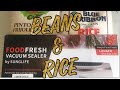 Vacuum sealing beans and rice. Sunglife vacuum sealer