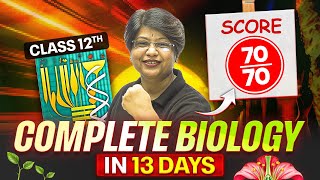 Class 12 Biology: Perfect Gap Days Strategy for Board Exam Success!