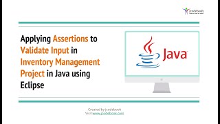 #45 Applying Assertions to Validate Input in Inventory Management Project in Java using Eclipse