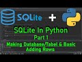 [Python]SQLite and Python Part 1 - Making Database/Tables & Basic Adding Rows