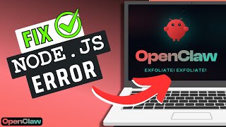 How To Fix OpenClaw Bot Node.js Version Error