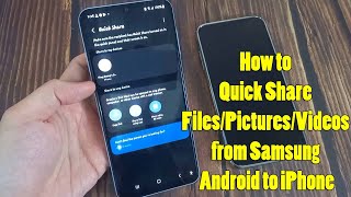 How to Quick Share Files/Pictures/Videos from Samsung Android to iPhone