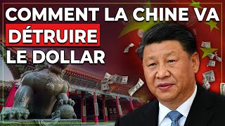 La Stratégie de la CHINE pour Détruire le Dollar : La Fin de l'Hégémonie du Dollar ?!