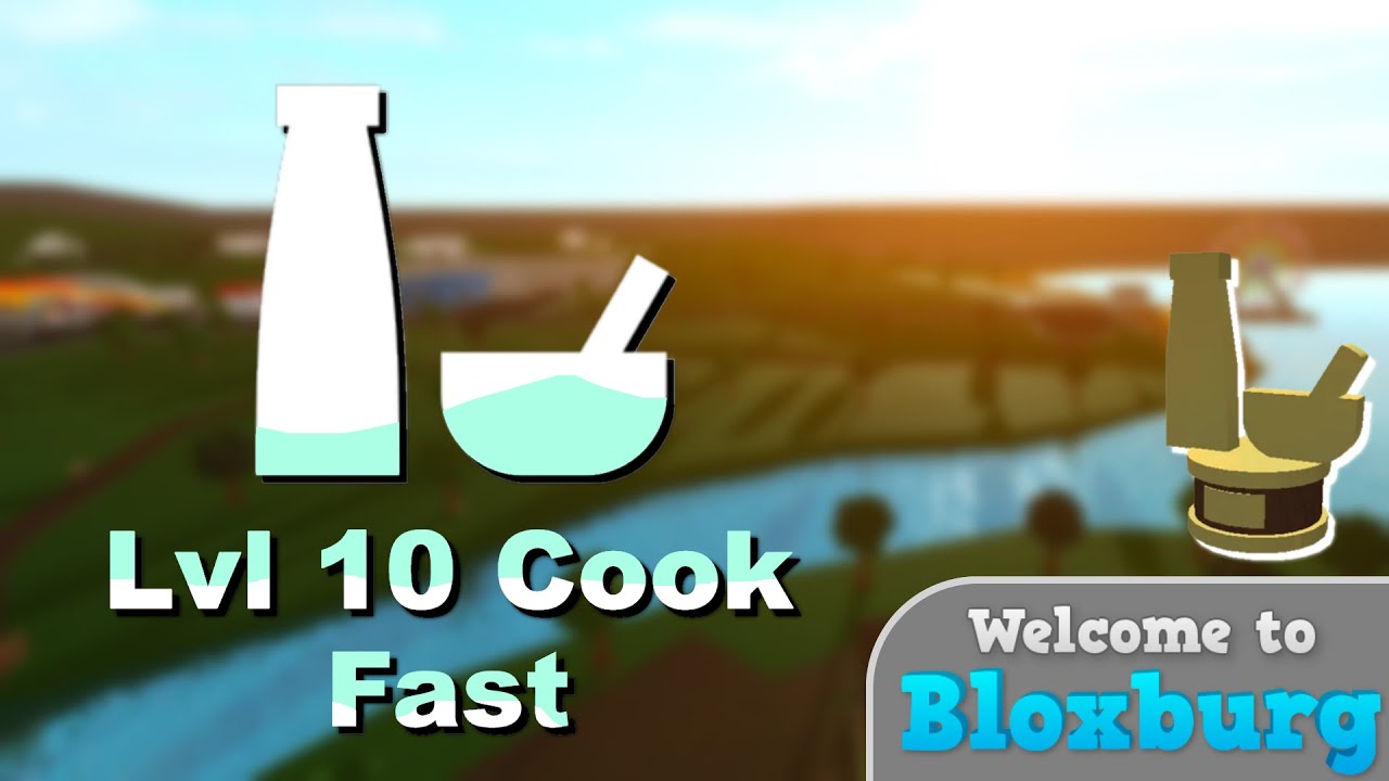 Fastest Way To Level Up Cooking | Roblox Bloxburg [August 2022] - YouTube