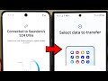 How To Transfer Data from old Samsung to new Samsung Galaxy S24 Ultra