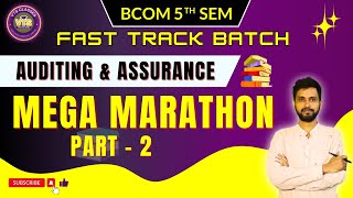 B.Com 5th Sem | Auditing \u0026 Assurance | Mega Marathon | Part -2  @vinodtarasandipClasses