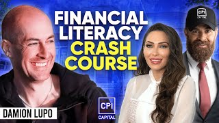 Financial Literacy Crash Course - Damion Lupo 2022