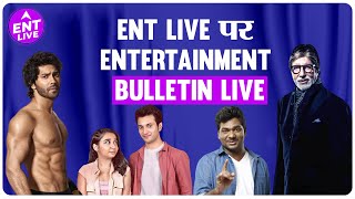 ENT LIVE पर Entertainment का Dose | Varun Dhawan |Amitabh Bachchan | Salman Khan | Zakir Khan