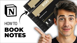 How To Create Book Notes In Notion (Easiest Way) (2026 Guide)