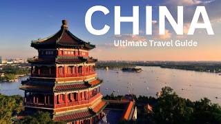 China's Ultimate Travel Guide: 16 Places To Explore