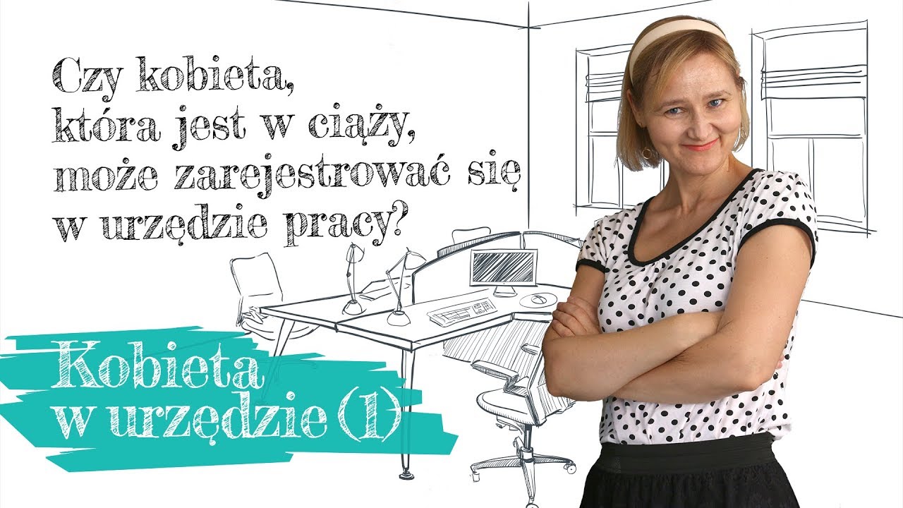 Czy Kobieta W Ciąży Może Zarejestrować Się W Urzędzie Pracy? Odc. (1 ...