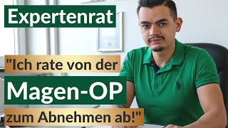 Warum ich von Magen-Op`s wie Magenballon und Bangendband zum Abnehmen abrate