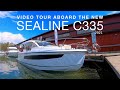 NEW MODEL 2021 - Sealine C335 - Walkthrough  