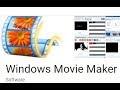 Where To Download Windows Movie Maker Full Free Original Version?