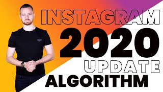 Brand New Instagram Algorithm Update 2020