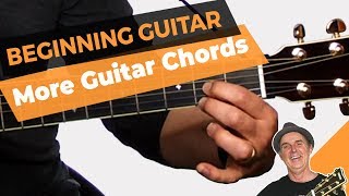 More Guitar Chords - Lesson #8 Beginner Guitar for Adults