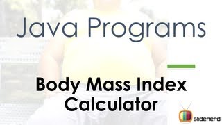 32 Java BMI Calculator |