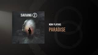 Sarang - Paradise (Audio)