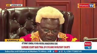 Chief Justice Alfonse Owiny Dollo Supreme Court landmark ruling on civilians trial in court martial