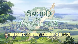 SWORD OF CONVALLARIA: THE FOOL'S JOURNEY Chapter.3 (3-4-2)