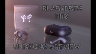 Blackpods Pro Tws Bluetooth Earphones - Best Apple Airpods Pro 1:1 Clone - Unboxing \u0026 Review