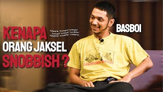 Basboi: Kenapa Orang Jaksel Pre-Power Syndrome? | KENAPA?