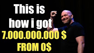 Dana White - From $0 To $7 Billion | One Of The Greatest Speeches Ever |  Motivation