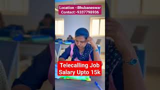 Telecalling🤙job in Bhubaneswar. more call 9337798936.#viral #shorts #odishajob #trending #odia