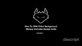 How To: Add an MP4 Video Background to Your AI Platform