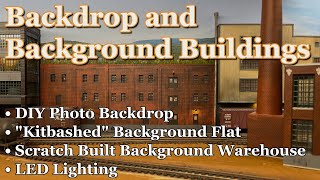 Two Different Background Buildings and a DIY Photo Backdrop for my HO Scale Model Railroad Layout