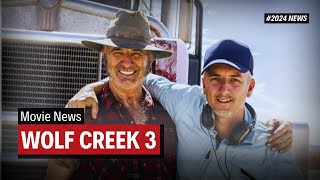 Wolf Creek 3 Release Date and Expectations | Everything You Need to Know