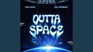 Outta Space