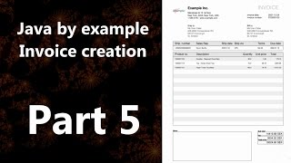 Invoice creation part 5 (Java by Example)