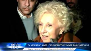 Ex Argentine Junta Leaders sentenced over 'Baby Snatching'