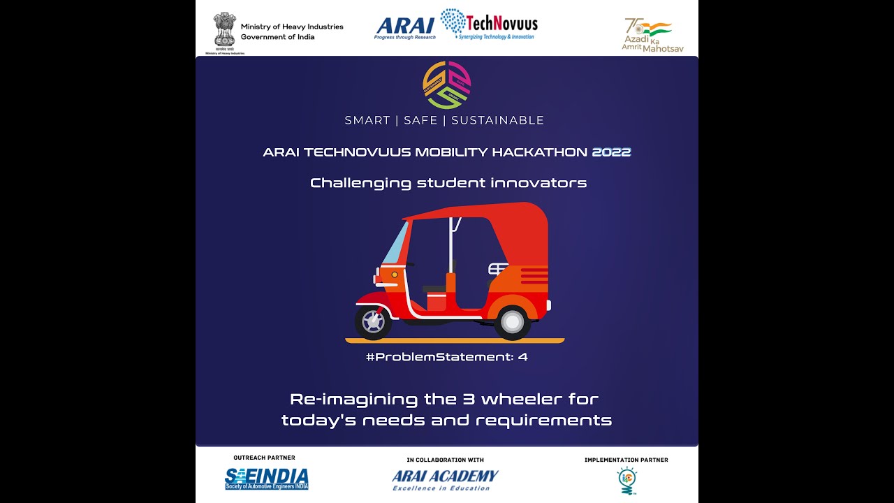 Arai Technovuus Mobility Hackathon Problem Statement 4 Youtube