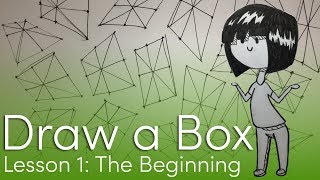 I Want to Learn to Draw! (Draw a Box Lesson 1: Exercises 1, 2, and 3) || Ep. 1