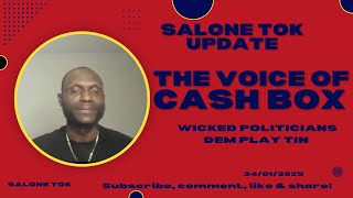 The Voice Of Salone Cash Box - 24 January 2025