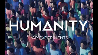 HUMANITY® AR EXPERIMENTS
