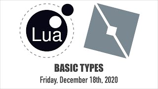 Roblox Coding: Basic Types in Lua