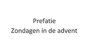 Prefatie zondagen van de advent