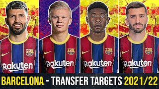 BARCELONA - Every Transfer Target For Next Season! (2021/22) ft. Haaland, Depay, Aguero, Gaya, Alaba