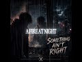 Something Ain’t Right - Static Release 