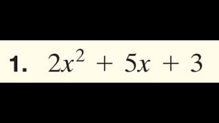 factor 2x^2 + 5x + 3