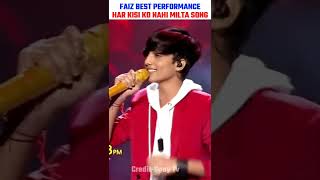 Faiz New Performance | Har kisi ko nahi milta song by Faiz | superstar singer 2 #shorts #faiz #mani