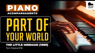 Part of your World (The Little Mermaid) - Piano playback for Cover / Karaoke